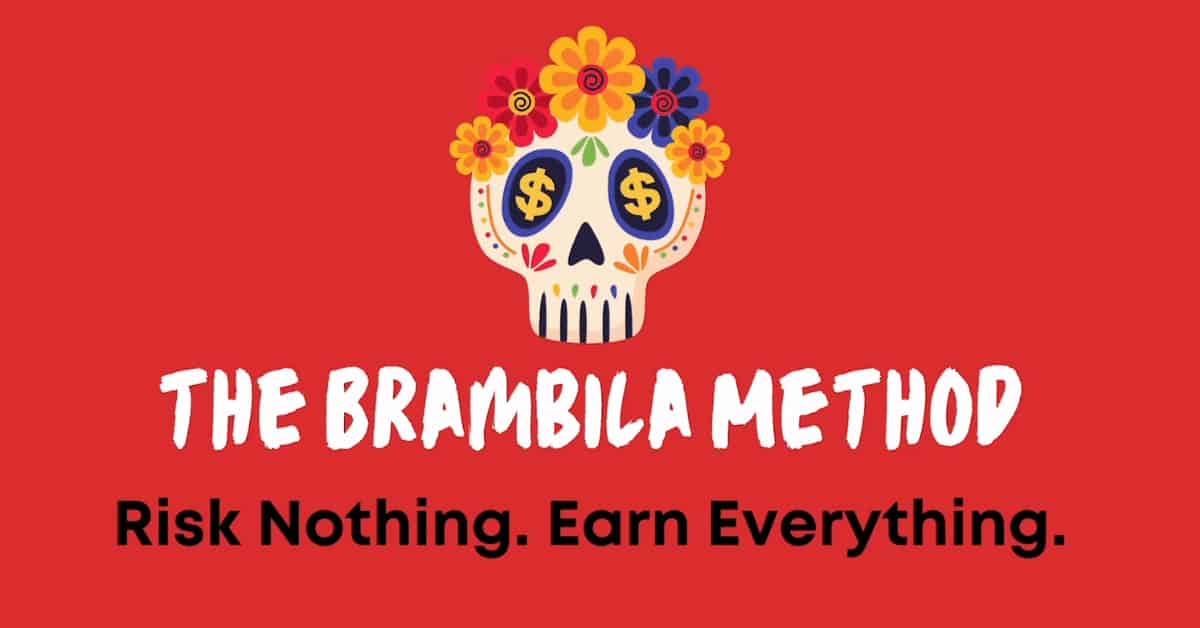 The Brambila Method 2.0 | Alder and Jade | Alder and Jade The Brambila Method 2.0 - Risk Nothing. Earn Everything | Alder and Jade | Alder and Jade