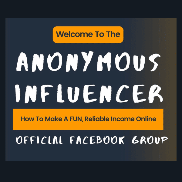 Anonymous Influencer Facebook Group
